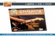 LIBRO + CD + DVD - play-music.com · La chitarra ritmica e di accompagnamento in 3D ... basi musicali per suonare a tempo i diversi ... 16/ Accompagnamento & ritmiche jazz 17/ Accompagnamento
