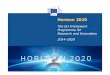 Horizon 2020 standard presentation - Inicio - Consellería ... · the basis of competitive calls, selecting only the best projects. ... Microsoft PowerPoint - Horizon 2020 standard