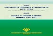 UGC (Act 1956)-A · UGC Act 1956 as Modified upto the 20th December 1985 and Rules and Regulations under the Act CONTENTS Page 1.0 UGC Act, 1956 as Modified upto the 20th December,