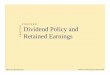 R E E N Dividend Policy and Retained Earnings · R E E NDividend Policy and Retained Earnings McGraw-Hill Ryerson ©McGraw-Hill Ryerson Limited 2000