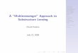 A ``Multimessenger'' Approach to Substructure Lensingkiss.caltech.edu/workshops/dark_matter/presentations/keeton.pdf · I optical emission lines (Moustakas & Metcalf 2003, Metcalf