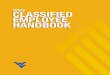 WVU CLASSIFIED EMPLOYEE HANDBOOK - West Virginia … · Effective Date: April 26, 2014 Page 2 NOTICE: The WVU Classified Employee Handbook is an on-line, informational tool that is