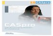 S Product Guide CASpro - tcandc.com · Thus even in a heterogeneous system environment unified software. ... Cisco Unified CallManager, Cisco Unified Communication System Ericsson