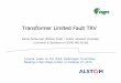 Transformer Limited Fault TRV - IEEE · Tutorial CIGRE WG A3-28_TLF -P 4 • Severe TRV conditions may occur when there is a fault with a short-circuit current fed by a transformer