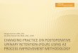 Changing practice on postoperative urinary retention … · changing practice on postoperative urinary retention (pour) using a3 process improvement methodology marge kearney apn,