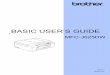 BASIC USER’S GUIDE - Brotherdownload.brother.com/welcome/doc002851/mfc625dw_uke_busr.pdf · routine maintenance. / CD-ROM ... 11 2 Loading paper 12 ... This Basic User’s Guide