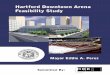 Hartford Downtown Arena Feasibility Studyhartfordinfo.org/Issues/wsd/DowntownDevelopment/gblock/FS-1-10.pdf · Hartford Downtown Arena Feasibility Study I. Executive Summary ... 6