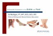 Ed Mulligan, PT, DPT, OCS, SCS, ATC - Ankle Foot Exam Lecture... · Orthopedic Evaluation of the Ankle and Foot Ed Mulligan, PT, DPT, OCS, SCS, ATC Clinical Orthopedic Rehabilitation
