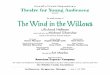 The Wind in the Willowsthe world premiere of · The Wind in the Willowsthe world premiere of ... Among the writers he’s ... singer/songwriter Randy Newman
