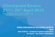Tenby International Secondary School, Ipoh Exams Secondary.pdf · What is Checkpoint? Cambridge Checkpoint tests are designed for use in the final year of KS3 education. The results