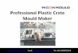 Mould Maker Professional Plastic Crate · Professional Plastic Crate Mould Maker ... box mould, transport container mould • Bottle crate mould for liquor and ... Plastic Crate Mould