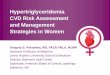 Hypertriglyceridemia CVD Risk Assessment and Management ...events.medtelligence.net/2015/Apr18/Pokrywka-Hypertriglyceridemia... · Hypertriglyceridemia CVD Risk Assessment and Management