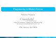 Programming in Modern Fortran - IT4Innovationsprace.it4i.cz/sites/prace.it4i.cz/files/files/fort-04-2016f2003... · Programming in Modern Fortran Salvatore Filippone School of Aerospace,