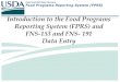 Introduction to the Food Programs Reporting System (FPRS) and … · Introduction to the Food Programs Reporting System (FPRS) and FNS-153 and FNS- 191 Data Entry . Food and Nutrition
