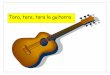 Tara, tara, tara la guitarralucerito.net/documents/songpicturesforuseasprops.pdf · Tara, tara, tara la guitarra . Rin, rin el violín . Pom, pom el tambor