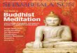 Your Guide to Buddhist Meditation - Lion's Roar · Buddhism culture meditation life julY 2014 Insight Meditation Loving-Kindness Zen Meditation Visualization Walking Meditation Dzogchen