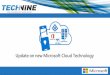 Update on new Microsoft Cloud Technologytechnine.azurewebsites.net/wp-content/uploads/2017/11/TechNine... · The perimeter is moving… Mobile workforces, BYOD, personal apps, etc