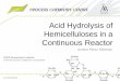 Acid Hydrolysis of Hemicelluloses in a Continuous Reactorweb.abo.fi/projekt/poke/Saarenmaa/Acid Hydrolysis of... · Hemicellulose Lignin Lignocellulosic biomass ... hydrolysis of
