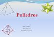 Helena Alves Rafael Sousa Rui Pedro Soares - mat.uc.pted0247/atividadesmatematicas/... · do cubo; Prisma ; Pirâmide ; ... branco", ele poderá utilizar ... no interior do poliedro