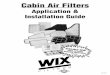 Cabin Air Filters - aa1car.com · cabin air filter applications wix installation application years location oe part number part number sheet acura tl, nsx 99-02 behind glove box 80291s84a01