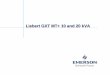 Liebert GXT MT+ 10 and 20 kVA - 4.imimg.com4.imimg.com/data4/DY/SP/MY-2190038/liebert-gxt-mt-10-and-20 … · Rating available(kVA) : 10 and 20 kVA Inbuilt Battery charger of 5 kW