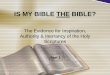 The Evidence for Inspiration, Authority & Inerrancy of the ... · The Evidence for Inspiration, Authority & Inerrancy of the Holy ... correspondence, satire, didactic treatise 