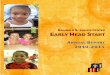 REGINALD LOURIE CENTER EARLY HEAD START · in building skills that are the foundation for lifelong learning and growth. OUR VISION The Lourie Center Early Head Start is ... at the