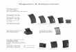 Magazines & Enhancements - tactical-corner.ch · MAGPUL Speedplate MAGPUL GL L-Plate For GLOCK 9mm, 40S&W For all PMAG GL9 For GLOCK Factory Magazines 3 Pack 3 Pack 20.- 21.- Original