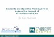 Towards an objective framework to assess the … · Towards an objective framework to assess the impact of ... –Transport economics ... Lloyd, Verkeersspecialist, Vacature Magazine,