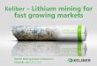 Keliber –Lithium mining for fast growing marketsmb.cision.com/Public/14755/2497895/bfd149a12bd9bb62.pdf · 2018-04-17 · Keliber –Lithium mining for fast growing markets Nordic