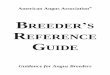 BREEDER S REFERENCE GUIDE - American Angus Association · Guidance for Angus Breeders The Breeder’s Reference Guide includes essential information regarding the American Angus Association’s