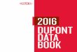 2016 DUPONT DATA BOOK - s2.q4cdn.com · DuPont Data Book 1 DuPont Investor Relations The DuPont DATA BOOK has been prepared to assist financial analysts, ... (iii) the ability of
