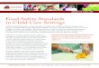 Food Safety Standards in Child Care Settings Food... · canned food products to children in child care.24 ... Food Safety Standards in Child Care Settings | 4 ... as Lyndsey Guthrey