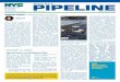 WEEKLY PIPELINE - nyc.gov · April 10, 2018 Volume IX • Issue 431 PIPELINEWEEKLY Bill de Blasio, Mayor Vincent Sapienza, P.E., Commissioner New York City is one of the world’s