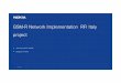 GSM-R network implementation RFI Italy project BO … GSM-R network... · The actual main NI project consist of BSC systems modernization, by Nokia FlexiBSCimplementation and overall