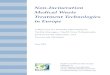 Non-Incineration Medical Waste Treatment … · Non-Incineration Medical Waste Treatment Technologies in Europe June 2004 This resource book is based on the report ”Non-Incineration