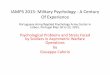 IAMPS 2015: Military Psychology - A Century Of Experience Problems and Stress... · IAMPS 2015: Military Psychology - A Century Of Experience ... The climate was inconceivable 