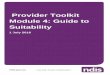Provider Toolkit Module 4: Guide to Suitability - NDIS · Provider Toolkit Module 4: Guide to Suitability ... 4.1.1.1 Workers Compensation ... Module 4: Guide to Suitability [this