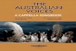 A CAPPELLA SONGBOOK - Edition Peters · Ato B b r b g t g G P S S O SSM S 4 Ato B b r b g t g G P S S O SSM S ... The Australian Voices A Cappella Songbook includes many of the group’s