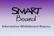 Interactive Whiteboard Basics - Smart Technologiesexchangedownloads.smarttech.com/.../k_hobbs_teacher_board_prese… · Starting the SMART Board •Check to make sure the SMART Board