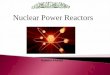 Nuclear Power Reactors - set.ksu.edu.sa .Nuclear Power Reactors ... Introduction of ~50% sustainable