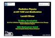 Radiation Physics at ATI TUW and MedAustron - … · Radiation Physics www. ati.ac.at Radiation Physics at ATI TUW and MedAustron ... Radiation Physics with Specialization in Ion