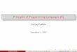 Principles of Programming Languages (E)home.deib.polimi.it/pradella/PL/Erlang.pdf · 7 solid standard library for distributed fault-tolerant applications, ... Concurrent Programming: