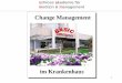Change Management - schlossakademie.de Management im... · 1 schloss akademie für medizin & management Change Management im Krankenhaus schloss akademie für medizin & management