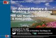 31st Annual Plenary & Working Group Meeting€¦ · Thank You to Our WGM Sponsors ... detailed personal case study and generalizations thereof. ... On-Site Meeting Schedule & Hotel