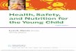 Health, Safety, and Nutrition for the Young Child, 8th Ed.college.cengage.com/early_childhood_education/course360/health... · 318 Nutritional Guidelines NAEYC Standards Chapter Links