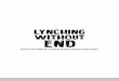 RepoRt of fACt fINDING INto ReLIGIoUSLY MotIVAteD ... · 3 L F INTO A Lynching Without End: Fact finding investigation into religiously-motivated vigilante violence in India September