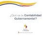 Contabilidad Gubernamental Final web - finanzas.gob.ec · La Contabilidad Gubernamental es la aplicación de un conjunto de principios, normas y procedimientos técnicos que permite