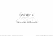 Chapter 4 fileChapter 4 Computer Arithmetic Fundamentals of Computer Organization and Architecture Mostafa Abd-El-Barr & Hesham El-Rewini