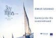 30MILES SADAMAD Soome ja Ida-Viru - media.voog.com ja I-V sündmused... · Disco Ensemble, Rootsist Mando Diao, Atomirotta, Vesta, Mikael Gabriel, Sanni • . Hamina, Tervasaari sadam
